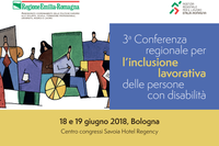 Disabilità, alla Conferenza regionale presentati i dati sull’inclusione lavorativa in Emilia-Romagna